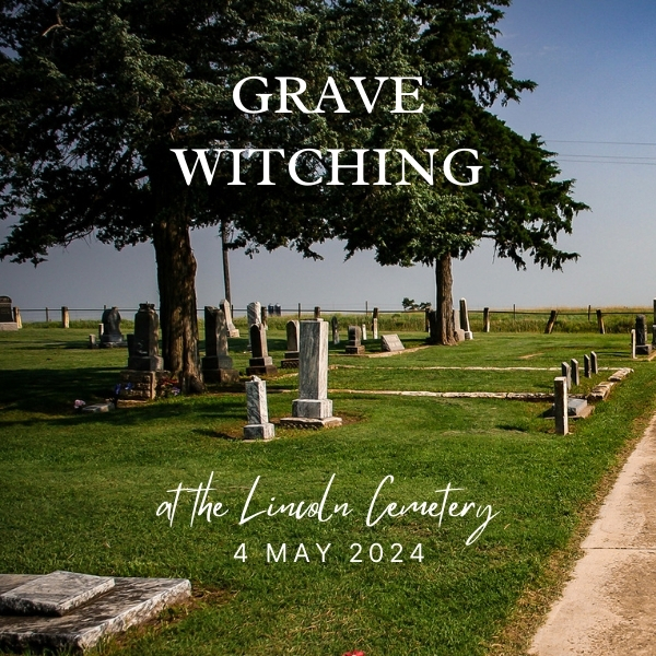 Lincoln - Grave Witching at Lincoln Cemetery